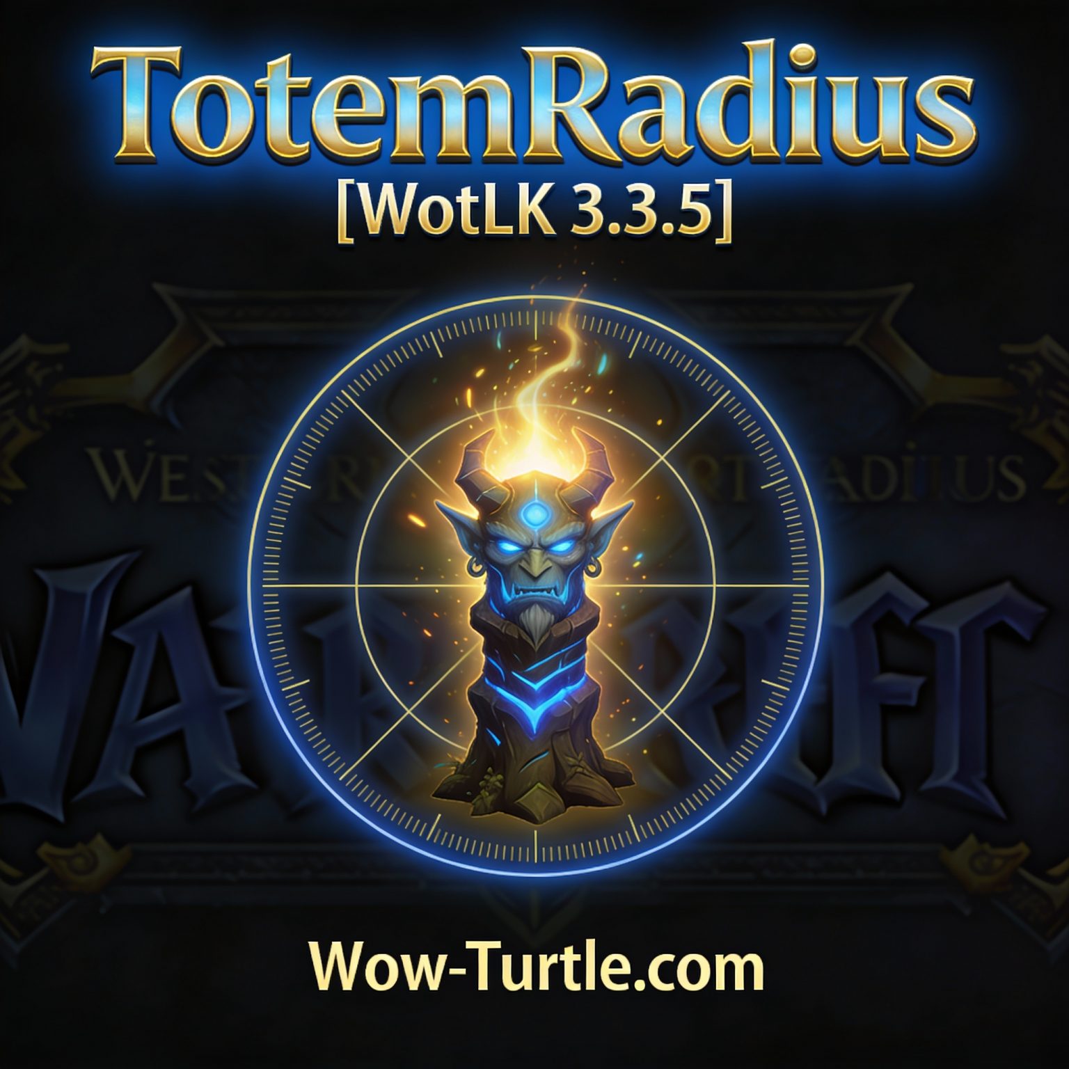 Аддон TotemRadius [WotLK 3.3.5] - Wow-Turtle.com